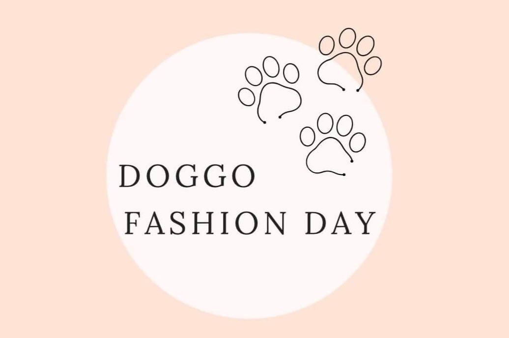 Doggo Fashion Day